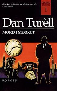 "Mord i mørket" av Dan Turèll