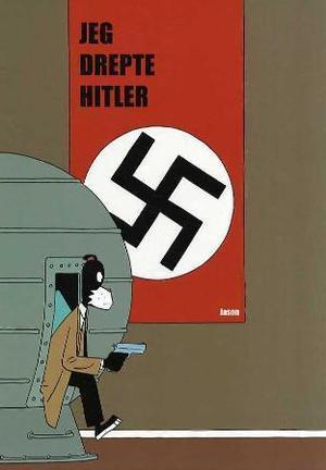 "Jeg drepte Hitler" av Jason