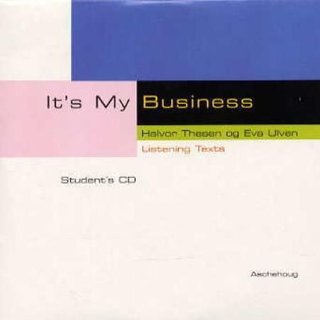 It's my business - student's CD : listening texts
