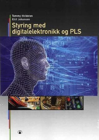 Styring med digitalelektronikk og PLS