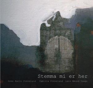 "Stemma mi er her" av Anne Karin Fonneland