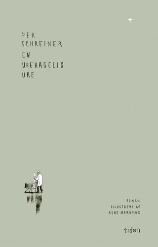 En ubehagelig uke - roman