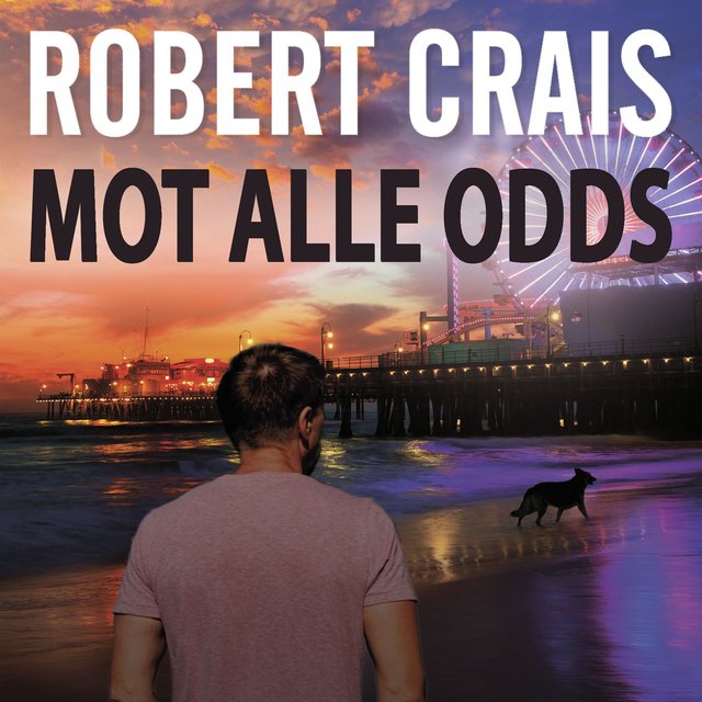 "Mot alle odds" av Robert Crais