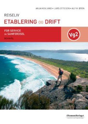 "Etablering og drift - Brettbok  : reiseliv" av Anja Hovland