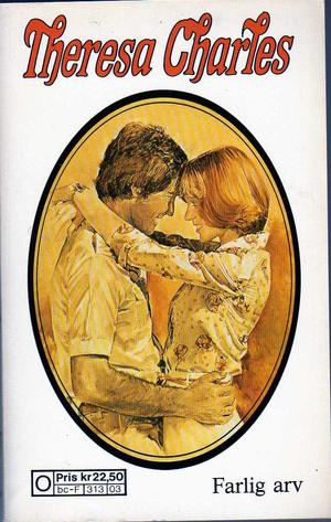 "Farlig arv" av Theresa Charles