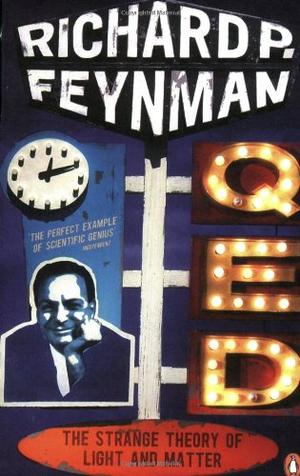 "QED - The Strange Theory of Light and Matter (Penguin Press Science)" av Richard P Feynman