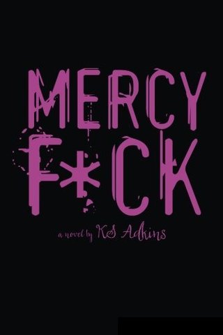 Mercy F*ck