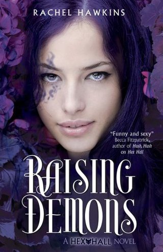 "Raising Demons (Hex Hall)" av Rachel Hawkins