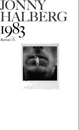 "1983 - roman" av Jonny Halberg