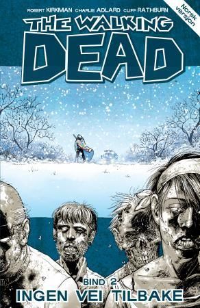 "Ingen vei tilbake" av Robert Kirkman