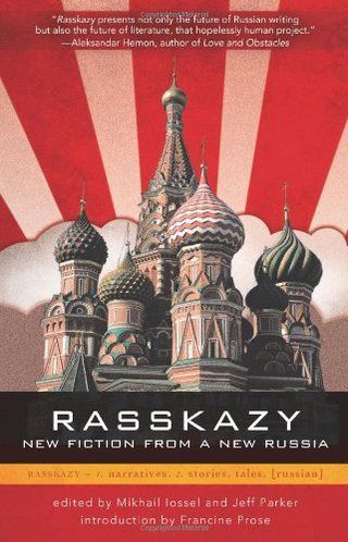 "Rasskazy New Fiction from a New Russia" av Mikhail Iossel