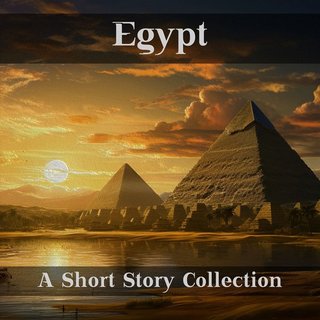 "‎Egypt - A Short Story Collection Stories set in the fabled land of Egypt, modern and ancient times" av Harry Houdini, H. P. Lovecraft, Louisa May Alcott, Boleslaw Prus, Tennessee Williams