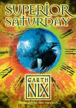 "Superior Saturday (The Keys to the Kingdom)" av Garth Nix