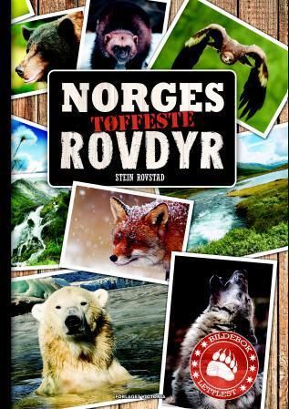 "Norges tøffeste rovdyr" av Stein Rovstad