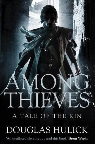 Among Thieves - A Tale of the Kin (Tale of the Kin 1)
