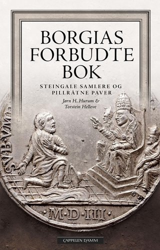 "Borgias forbudte bok fra magi til vitenskap" av Torstein Helleve