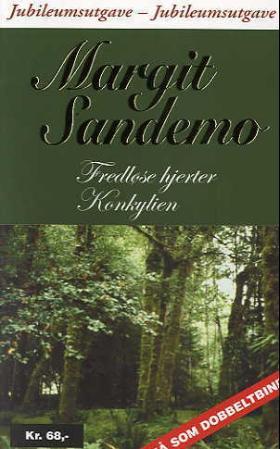 "Fredløse hjerter ; Konkylien" av Margit Sandemo