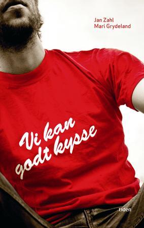 "Vi kan godt kysse - roman" av Mari Grydeland