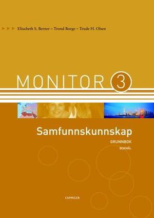 "Monitor 3 - samfunnskunnskap : grunnbok" av Elisabeth S. Berner