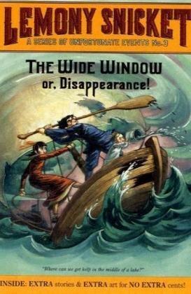 "The Wide Window Or, Disappearance! (A Series of Unfortunate Events, Book 3)" av Lemony Snicket