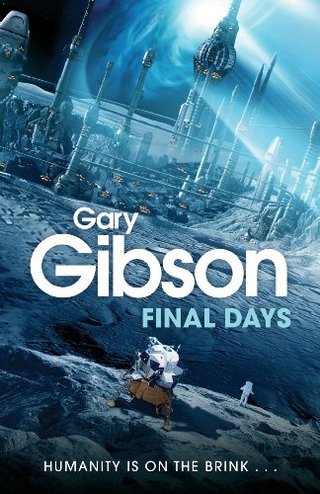 "Final Days" av Gary Gibson