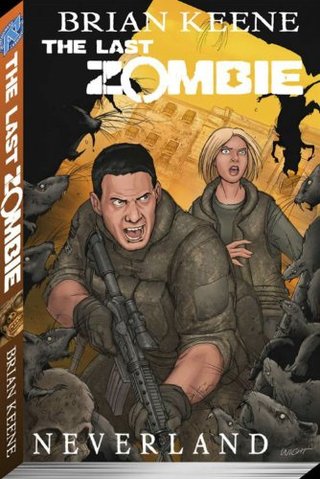 "The Last Zombie Neverland TP" av Brian Keene