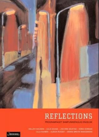 Reflections - programfaget samfunnsfaglig engelsk