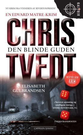 "Den blinde guden" av Chris Tvedt