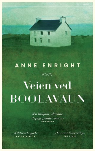 "Veien ved Boolavaun" av Anne Enright