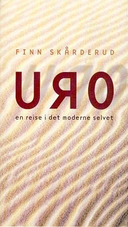 "Uro en reise i det moderne selvet" av Finn Skårderud