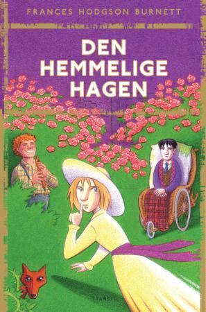"Den hemmelige hagen - roman" av Frances Hodgson Burnett
