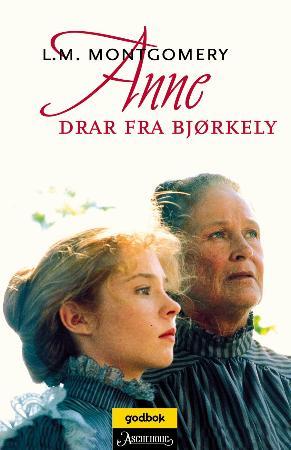 "Anne drar fra Bjørkely" av L.M. Montgomery