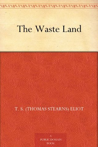 "The Waste Land" av T. S. (Thomas Stearns) Eliot