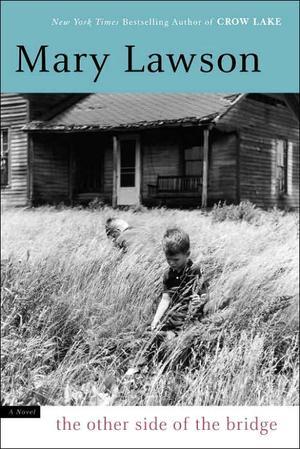 "The other side of the bridge" av Mary Lawson