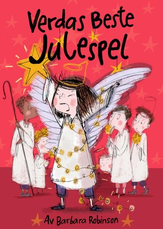 "Verdas beste julespel" av Barbara Robinson