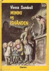 Mimmi og Ishånden