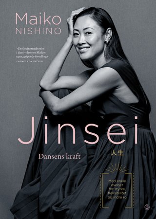 Jinsei - dansens kraft