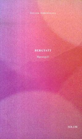 Bergtatt - hørespill