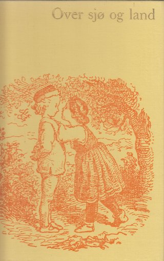 Barndomslandet - bd 6. Over sjø og land