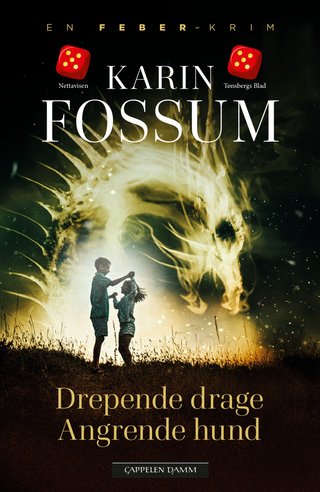 Drepende drage, angrende hund - roman