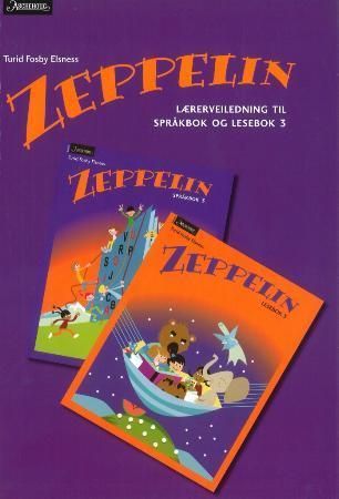 Zeppelin - lærerveiledning til språkbok og lesebok 3 : norsk for barnetrinnet
