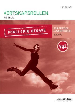 Vertskapsrollen - for programområdet reiseliv i utdanningsprogrammet service og samferdsel