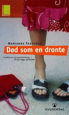 "Død som en dronte - roman" av Marianne Fastvold