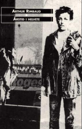 "Årstid i helvete" av Arthur Rimbaud