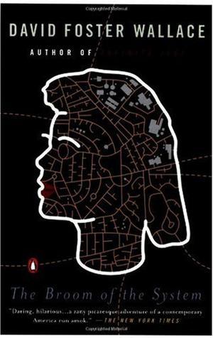"The Broom of the System" av David Foster Wallace