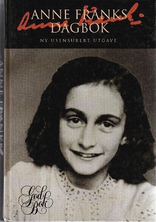 "Anne Franks dagbok" av Anne Frank