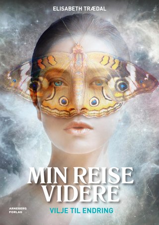 "Min reise videre vilje til endring" av Elisabeth Trædal