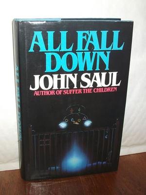 "All Fall Down" av John Saul