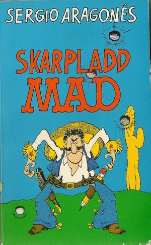 "Skarpladd Mad - Mad pocket 4" av Sergio Aragones
