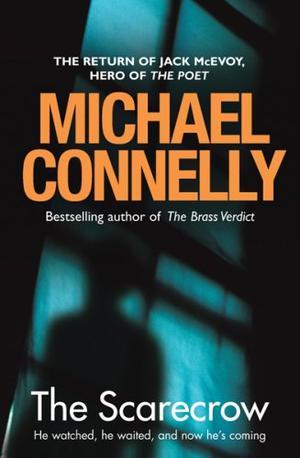 "The Scarecrow" av Michael Connelly